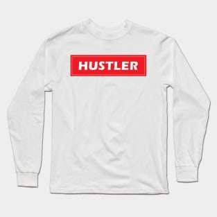 Hustler Long Sleeve T-Shirt